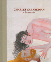 Charles Garabedian: A Retrospective