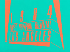 First Newport Biennial 1984: Los Angeles Today