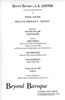 Poem Makers event for Wallace Berman's Semina / 
With readings by Michael McLure and David Meltzer / 
Films by Larry Jordan, Stan Brakhage and Wallace Berman
